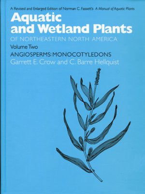 cover image of Aquatic and Wetland Plants of Northeastern North America, Volume II